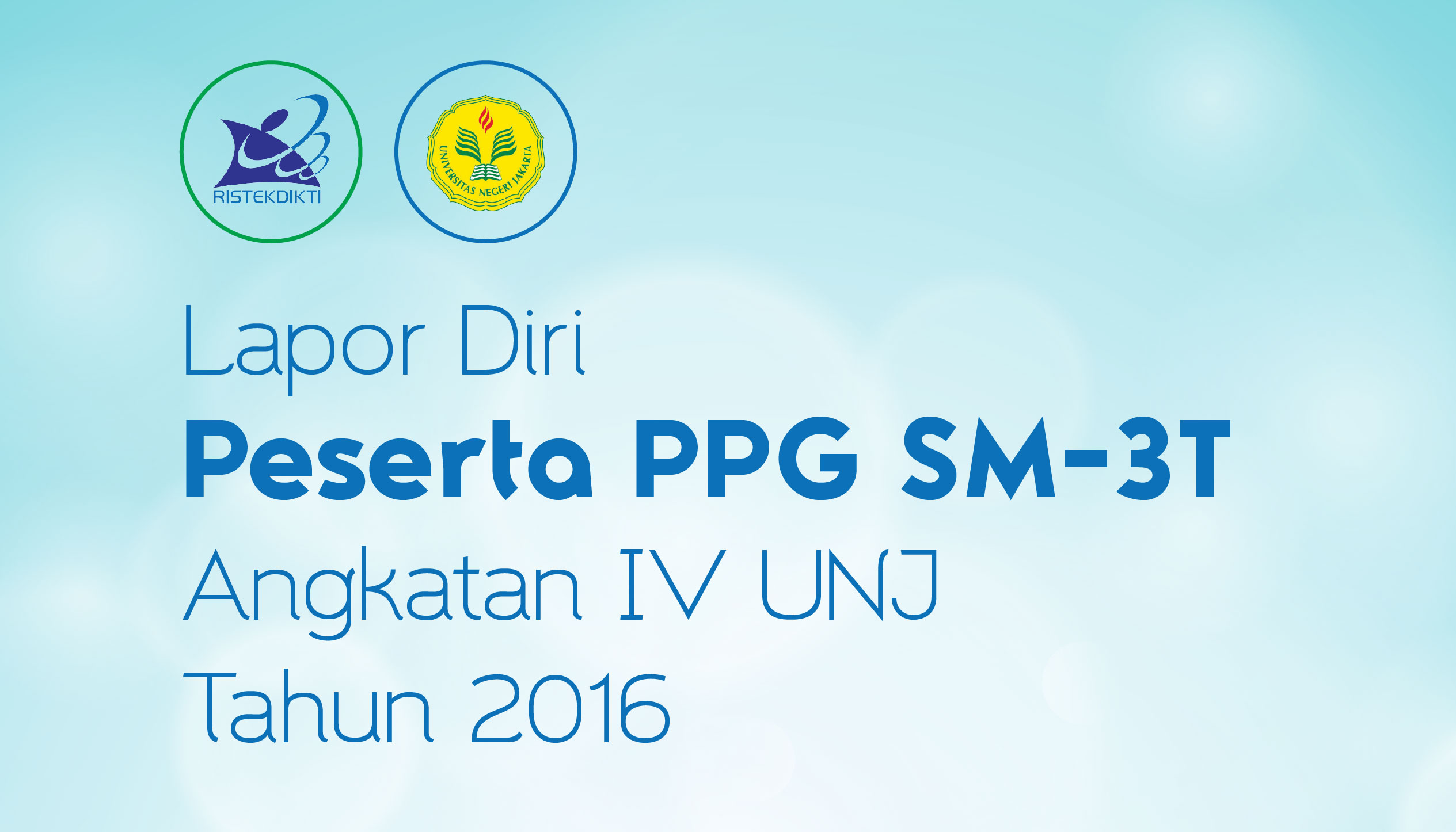 Lapor Diri Peserta PPG SM-3T Angkatan IV UNJ 2016