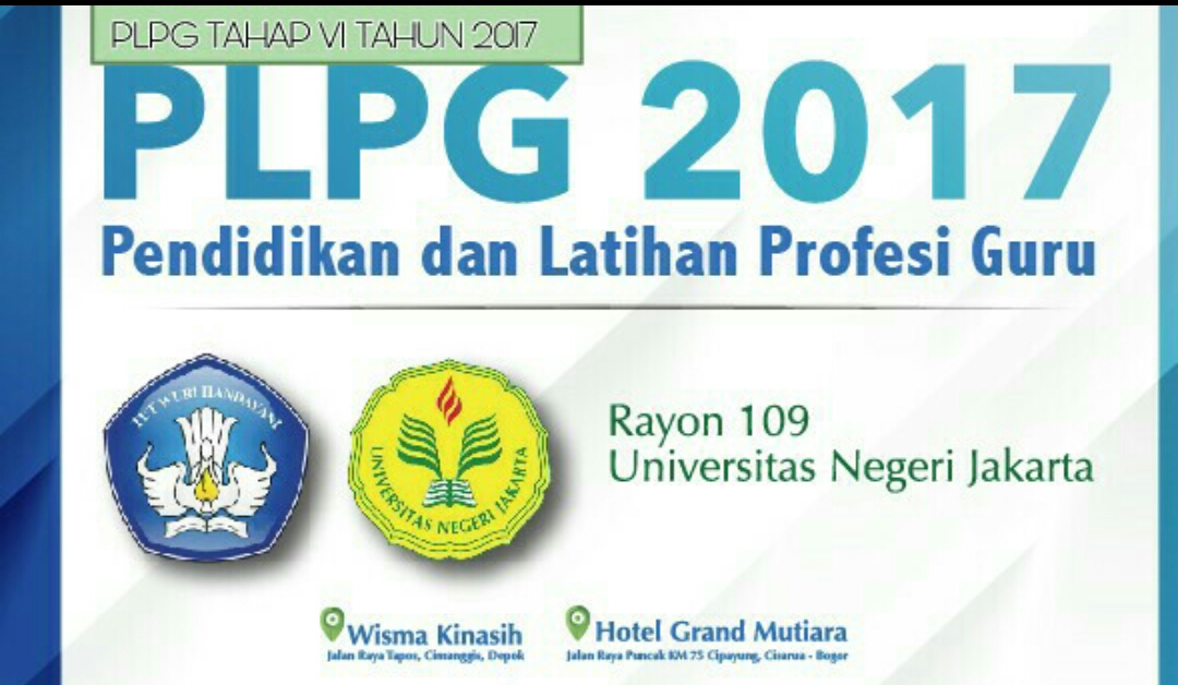 PENGUMUMAN PLPG TAHAP 6 TAHUN 2017 RAYON 109