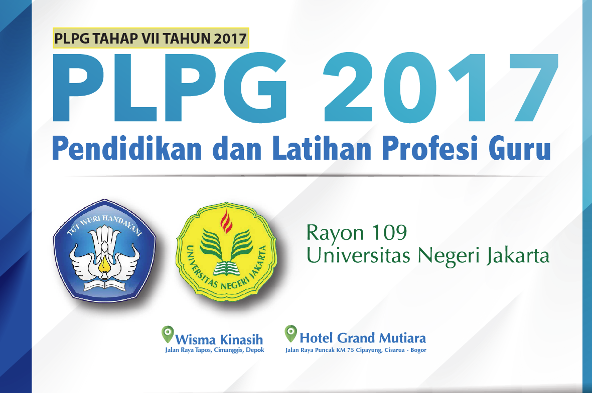 PENGUMUMAN PLPG TAHAP 7 TAHUN 2017 RAYON 109