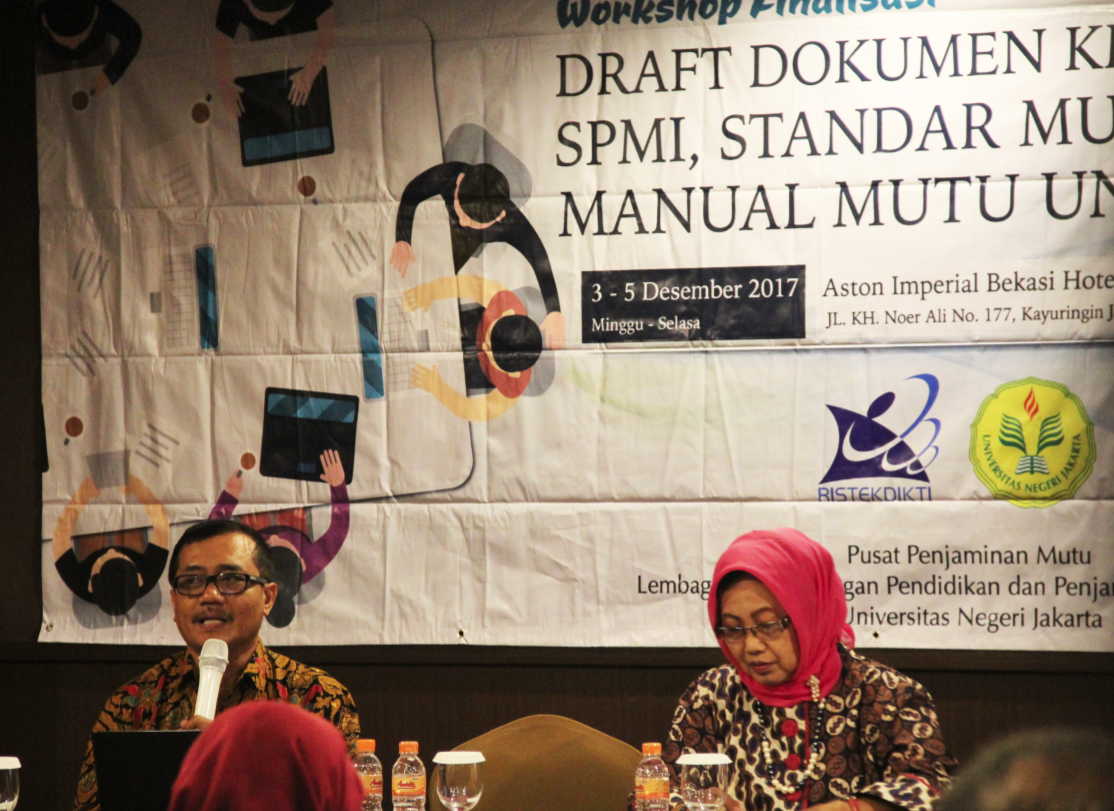 WORKSHOP FINALISASI DRAFT KEBIJAKAN SPMI, STANDAR MUTU, DAN MANUAL MUTU UNJ