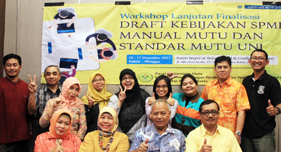 WORKSHOP LANJUTAN FINALISASI DRAFT KEBIJAKAN SPMI, MANUAL MUTU, DAN STANDAR MUTU UNJ
