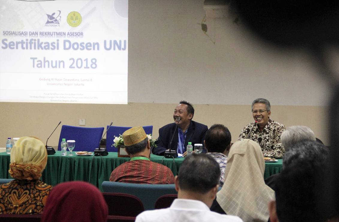 Sosialisasi dan rekrutmen asesor Sertifikasi Dosen UNJ Tahun 2018